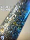 Nipping at Your Nose