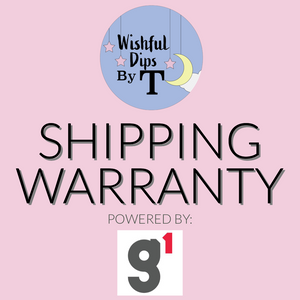Wishful Dips By T Shipping Warranty